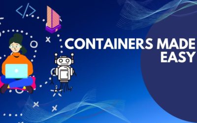 Containers Made Easy