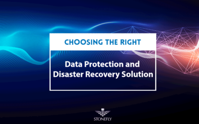 Choosing the Right Data Protection and Disaster Recovery Solution