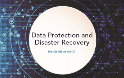 Data Protection and Disaster Recovery The Essential Guide