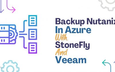 Backup Nutanix Infrastructures in Microsoft Azure with StoneFly and Veeam