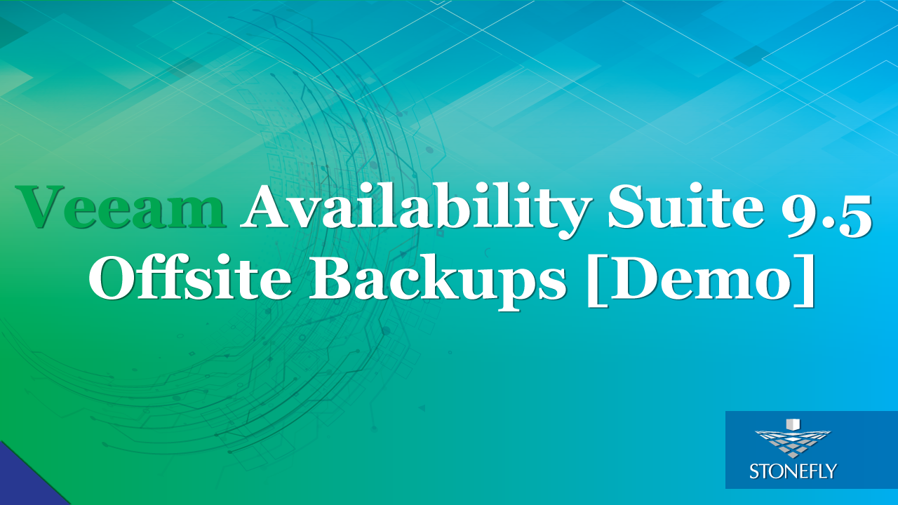 Veeam Availability Suite 9.5 off site backups