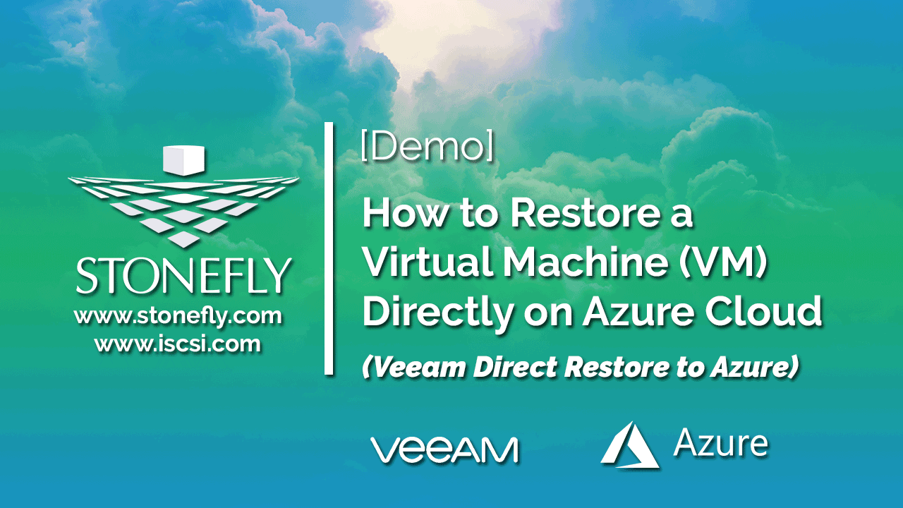 [Demo] Direct Restore a Virtual Machine (VM) to Microsoft Azure Cloud