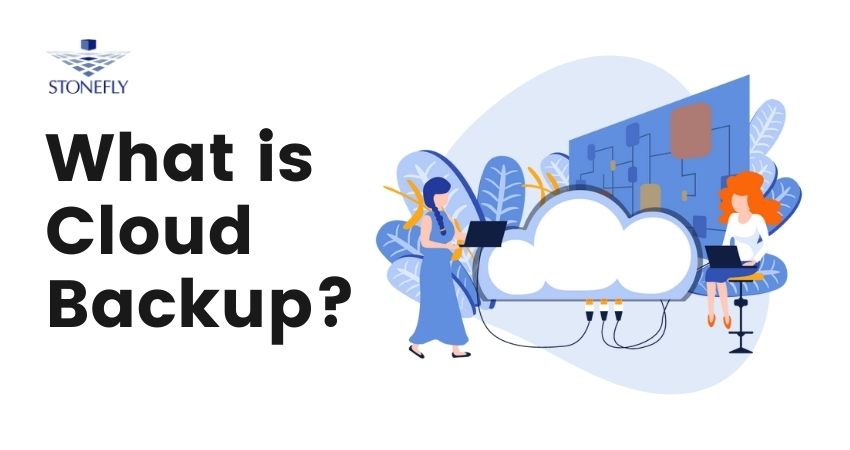 What is Cloud Backup