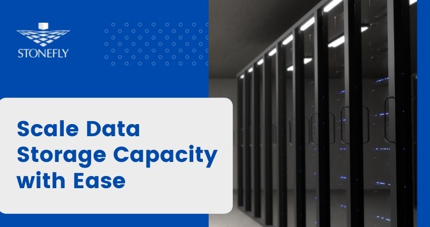 Scale Data Storage Capacity with Ease