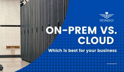 On-Prem vs. Cloud Solutions: Which is Best for Your Business?