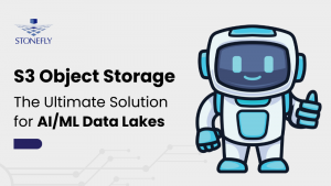 S3 Object Storage The Ultimate Solution for AIML Data Lakes