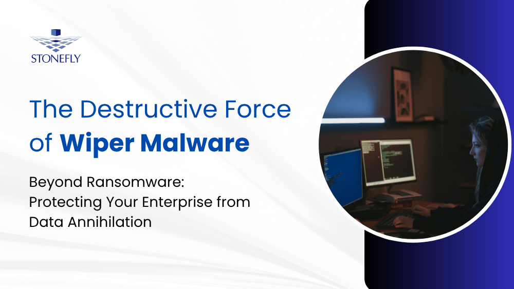 Wiper Malware: The Enterprise Cyberthreat Beyond Ransomware