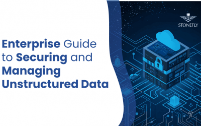Enterprise Guide to Securing and Managing Unstructured Data