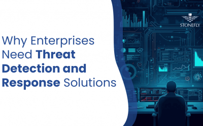 Why Enterprises Need Threat Detection and Response Solutions