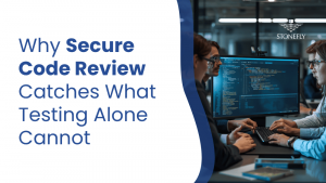 Why Secure Code Review Catches What Testing Alone Cannot