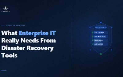 What Enterprise IT Really Needs From Disaster Recovery Tools