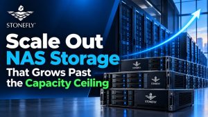 Scale Out NAS Storage That Grows Past the Capacity Ceiling
